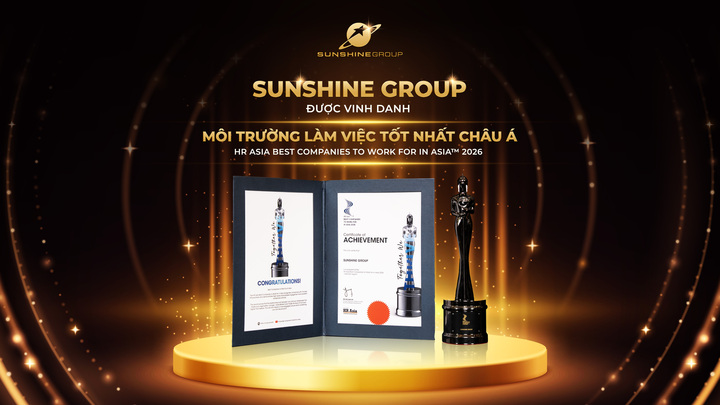 Sunshine Group được vinh danh 'Môi trường làm việc tốt nhất châu Á' - 1