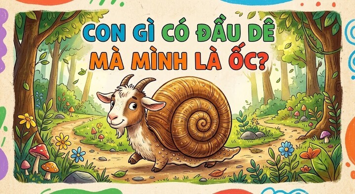 Con gì có đầu dê mà mình là ốc? (Ảnh minh họa)