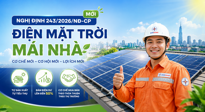 evn hanoi 1 14543836 - &Aacute;p dụng cơ chế mới th&ocirc;ng tho&aacute;ng hơn với điện mặt trời m&aacute;i nh&agrave;