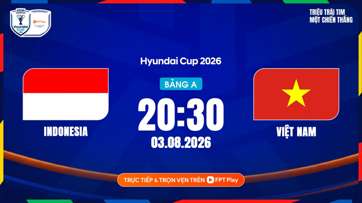 Link xem trực tiếp Indonesia vs Việt Nam 20h30 ngày 3/8, giải ASEAN Cup 2026 indonesia vs viet nam 18313191 - Link xem trực tiếp Indonesia vs Việt Nam 20h30 ngày 3/8, giải ASEAN Cup 2026