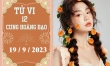 Tử vi vui 12 cung hoàng đạo ngày 19/9: Sư Tử tiêu cực, Nhân Mã xao nhãng