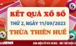 Kết quả xổ số Thừa Thiên Huế thứ 2 ngày 11/9/2023 - XSTTH 11/9
