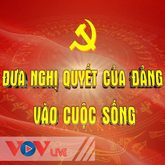 Đại hội lần thứ XIII của Đảng - Đưa Nghị quyết  vào cuộc sống