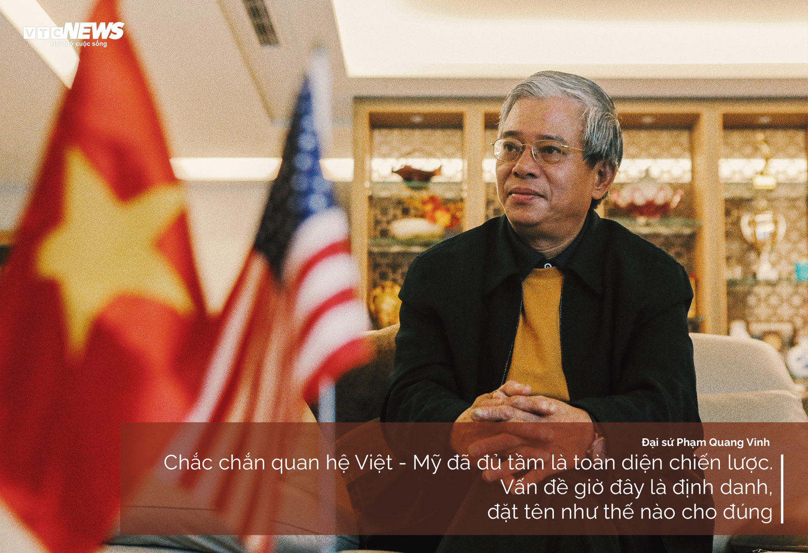 Đại sứ Phạm Quang Vinh: Quan hệ Việt - Mỹ đã đủ tầm toàn diện chiến lược - 9
