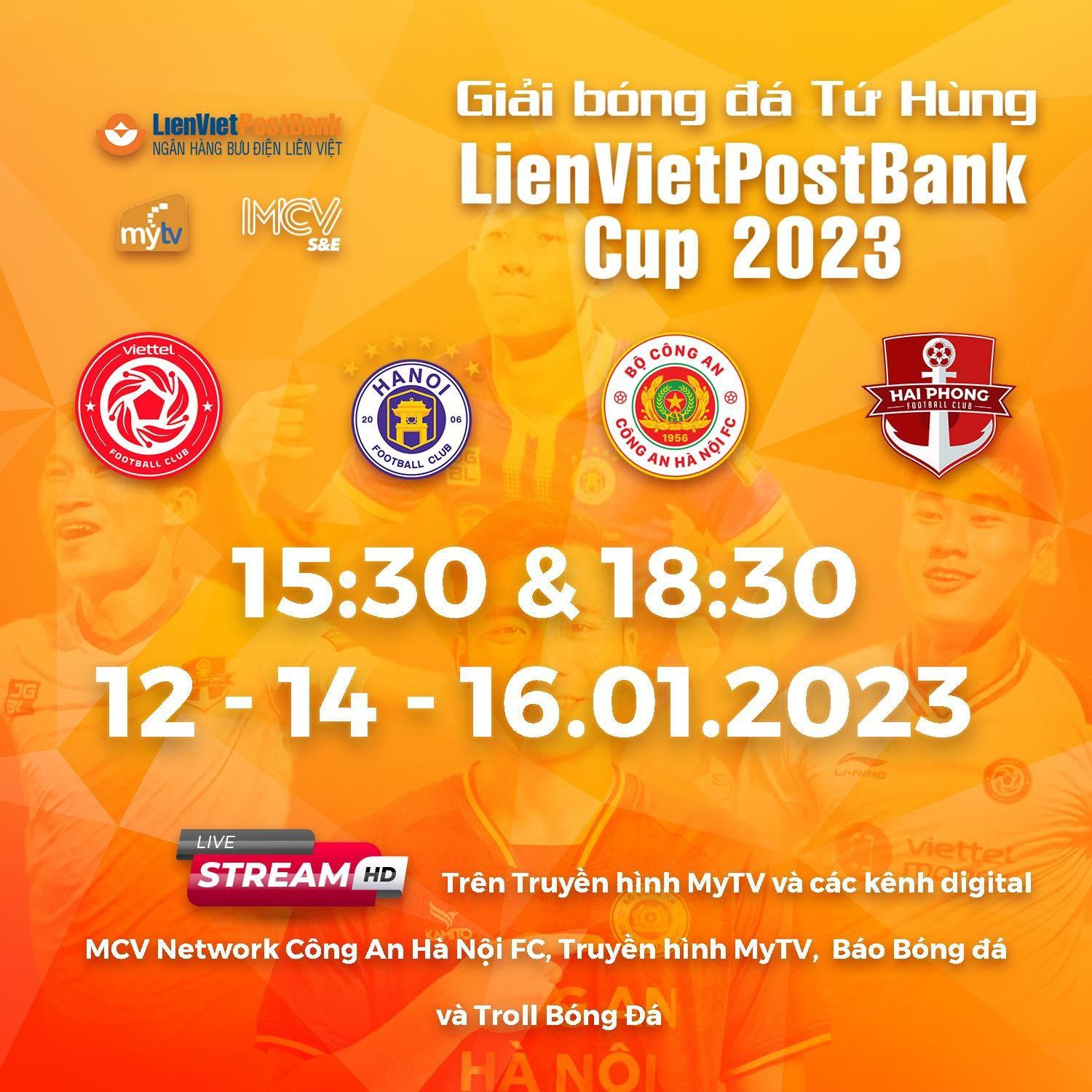 Giải Tứ hùng LienVietPostBank Cup 2023: Kiểm chứng sức mạnh của CLB CA Hà Nội - 1