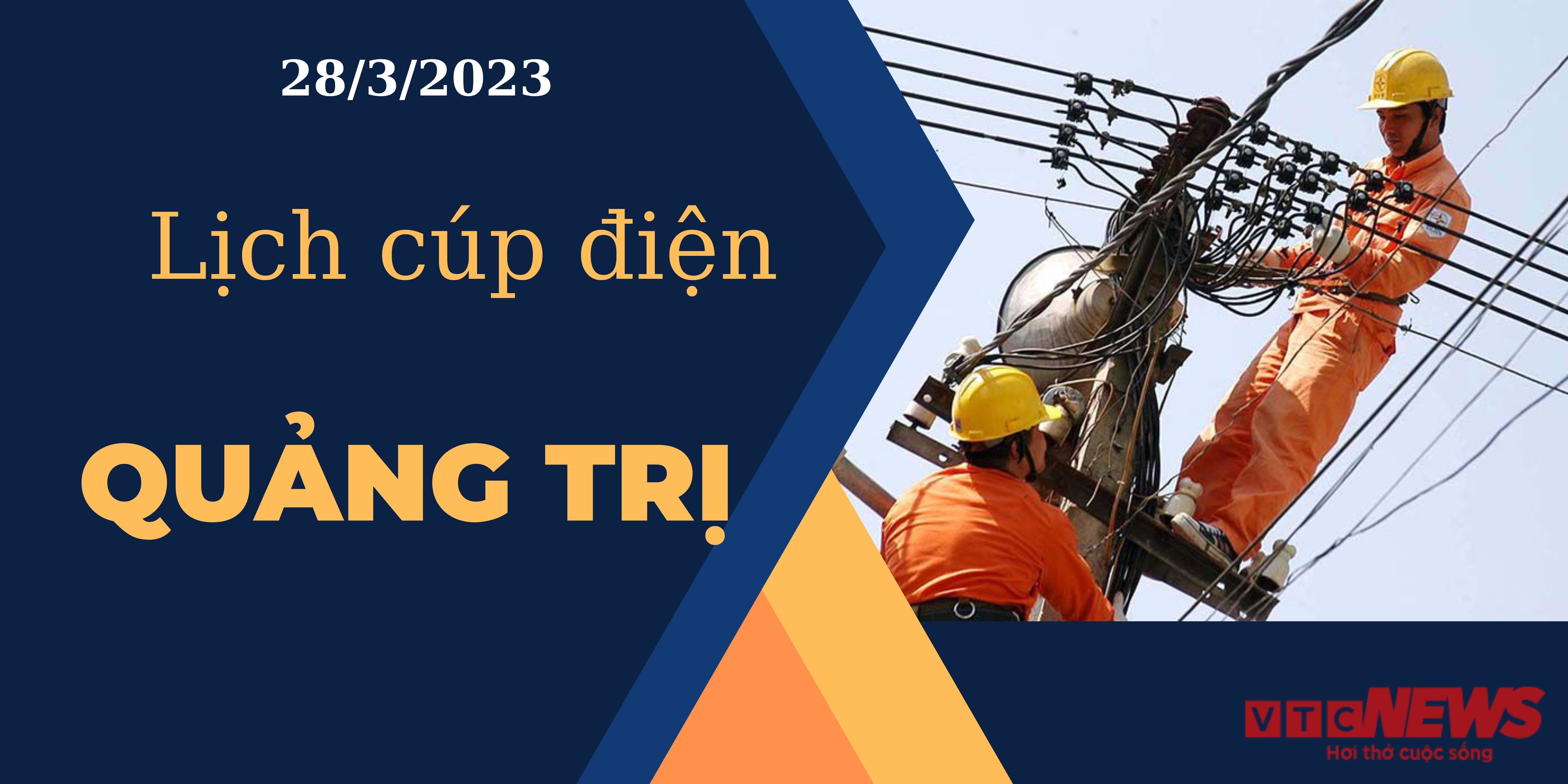 Lịch cúp điện hôm nay tại Quảng Trị ngày 28/03/2023 - 1