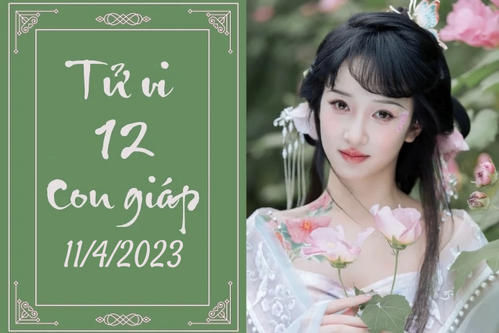 Tử vi vui 12 con giáp hôm nay ngày 11/4/2023: Tỵ thắng lợi, Ngọ nỗ lực - 1