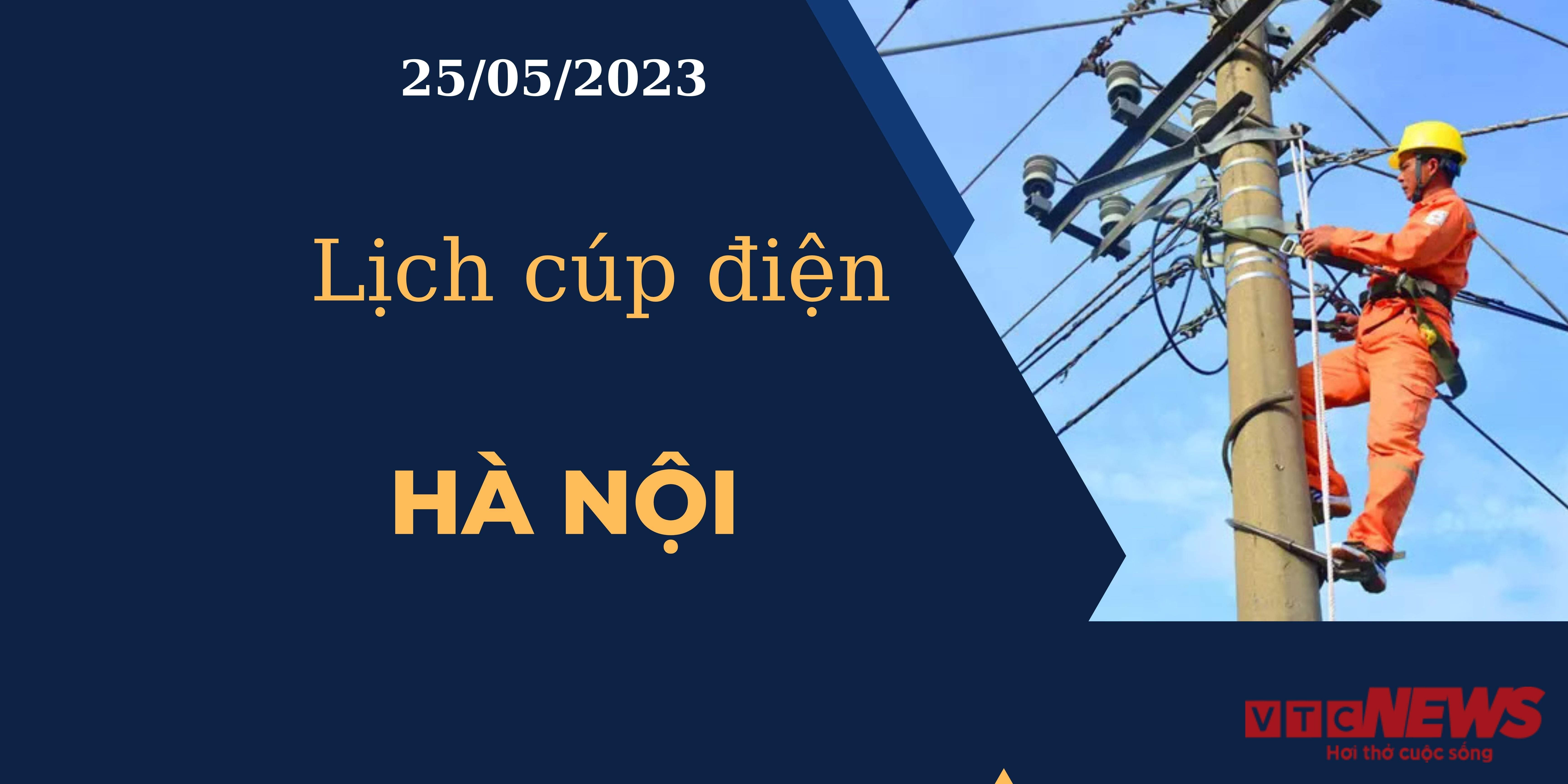 Lịch cúp điện hôm nay tại Hà Nội ngày 25/05/2023 - 1