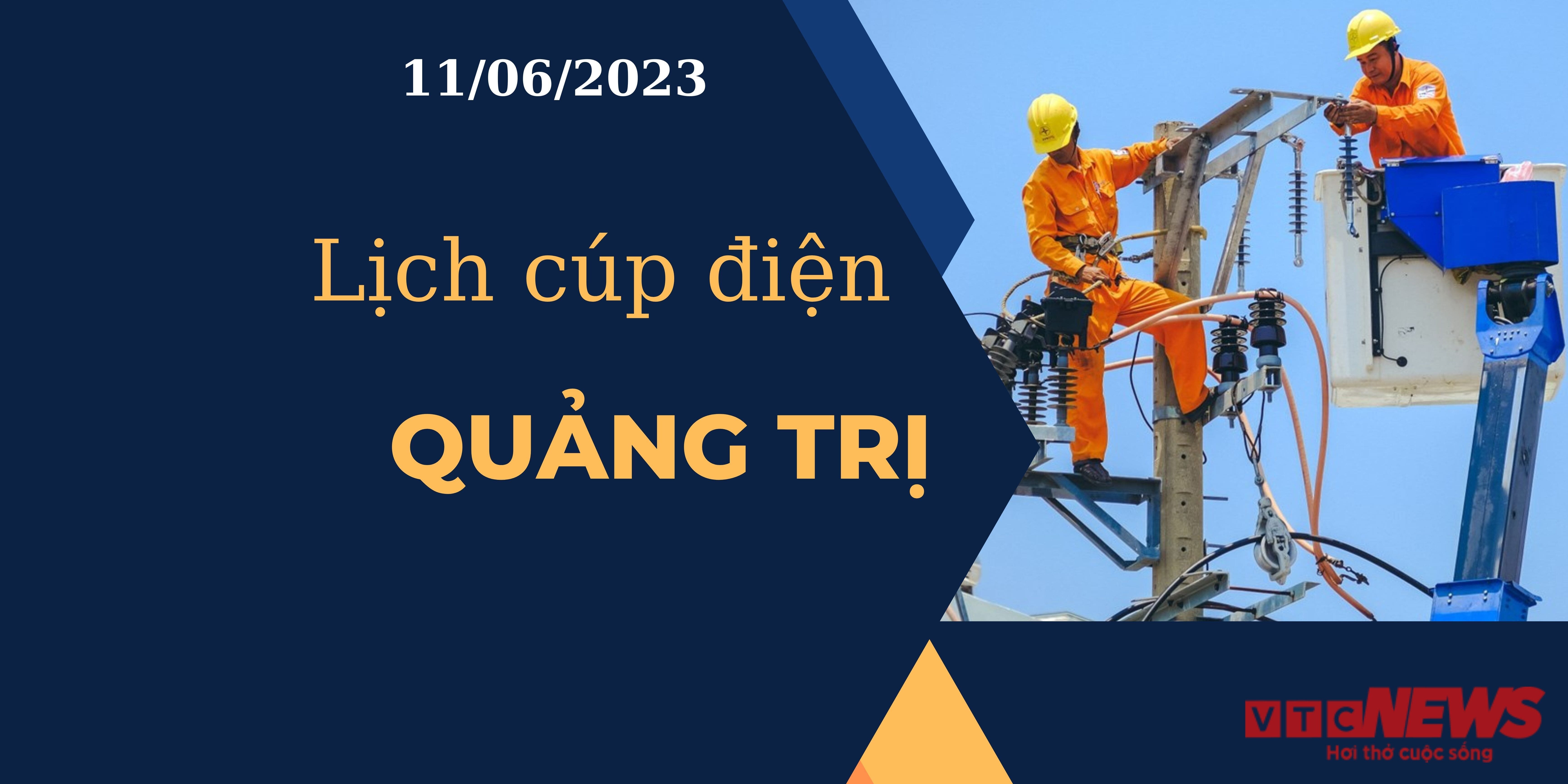 Lịch cúp điện hôm nay tại Quảng Trị ngày 11/06/2023 - 1