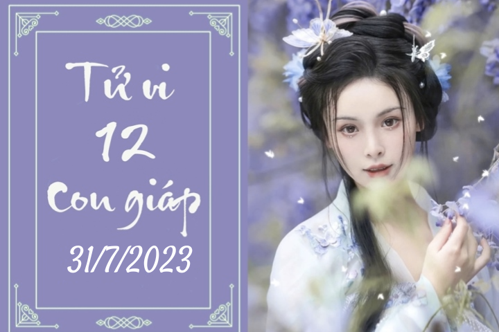 Tử vi vui 12 con giáp hôm nay ngày 31/7/2023: Ngọ thịnh vượng, Dậu khoẻ khoắn (Ảnh minh hoạ).