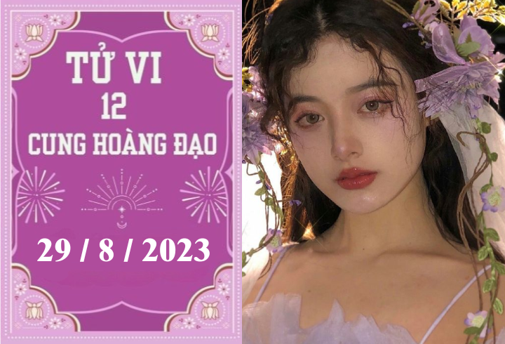 Tử vi vui 12 cung hoàng đạo ngày 29/8: Bạch Dương tiêu cực, Song Tử thuận lợi