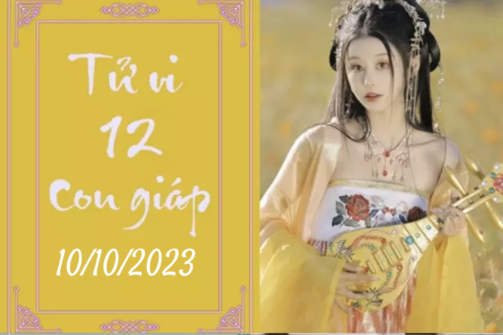 Tử vi vui 12 con giáp hôm nay ngày 10/10/2023: Tỵ hanh thông, Ngọ cải thiện (Ảnh minh họa).