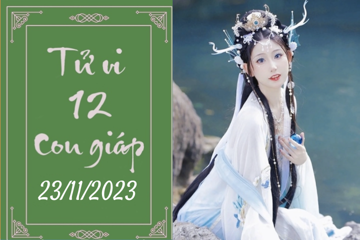 Tử vi vui 12 con giáp hôm nay ngày 23/11/2023: Mão bảo vệ, Thân mệt mỏi (Ảnh minh họa).