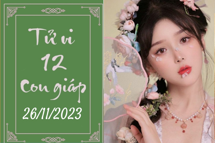 Tử vi vui 12 con giáp hôm nay ngày 26/11/2023: Mùi nỗ lực, Dần cố chấp (Ảnh minh họa).