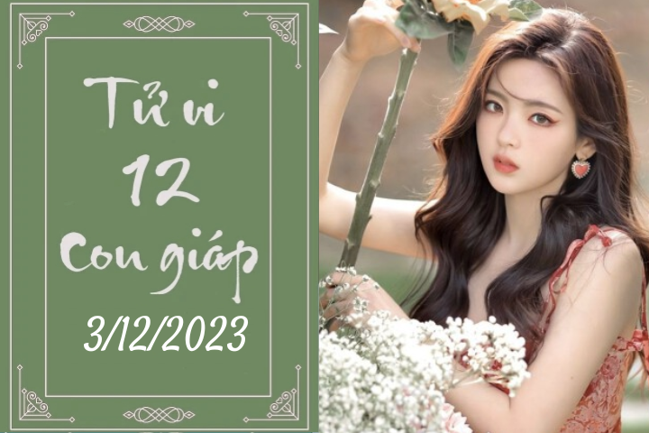 Tử vi vui 12 con giáp hôm nay ngày 3/12/2023: Dậu nhẹ nhàng, Tý phú quý. (Ảnh minh họa)