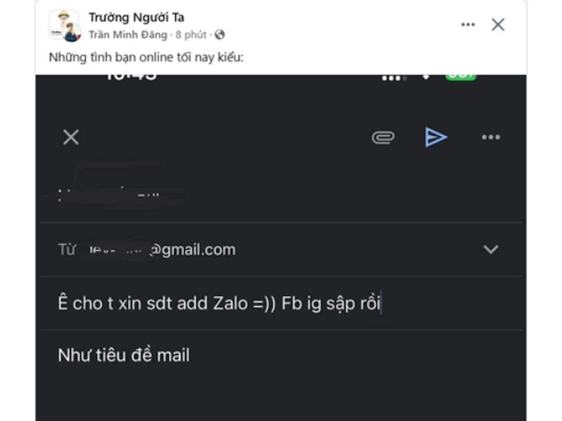 Có người còn dùng email để xin số điện thoại kết bạn Zalo. (Ảnh: Trường Người Ta)