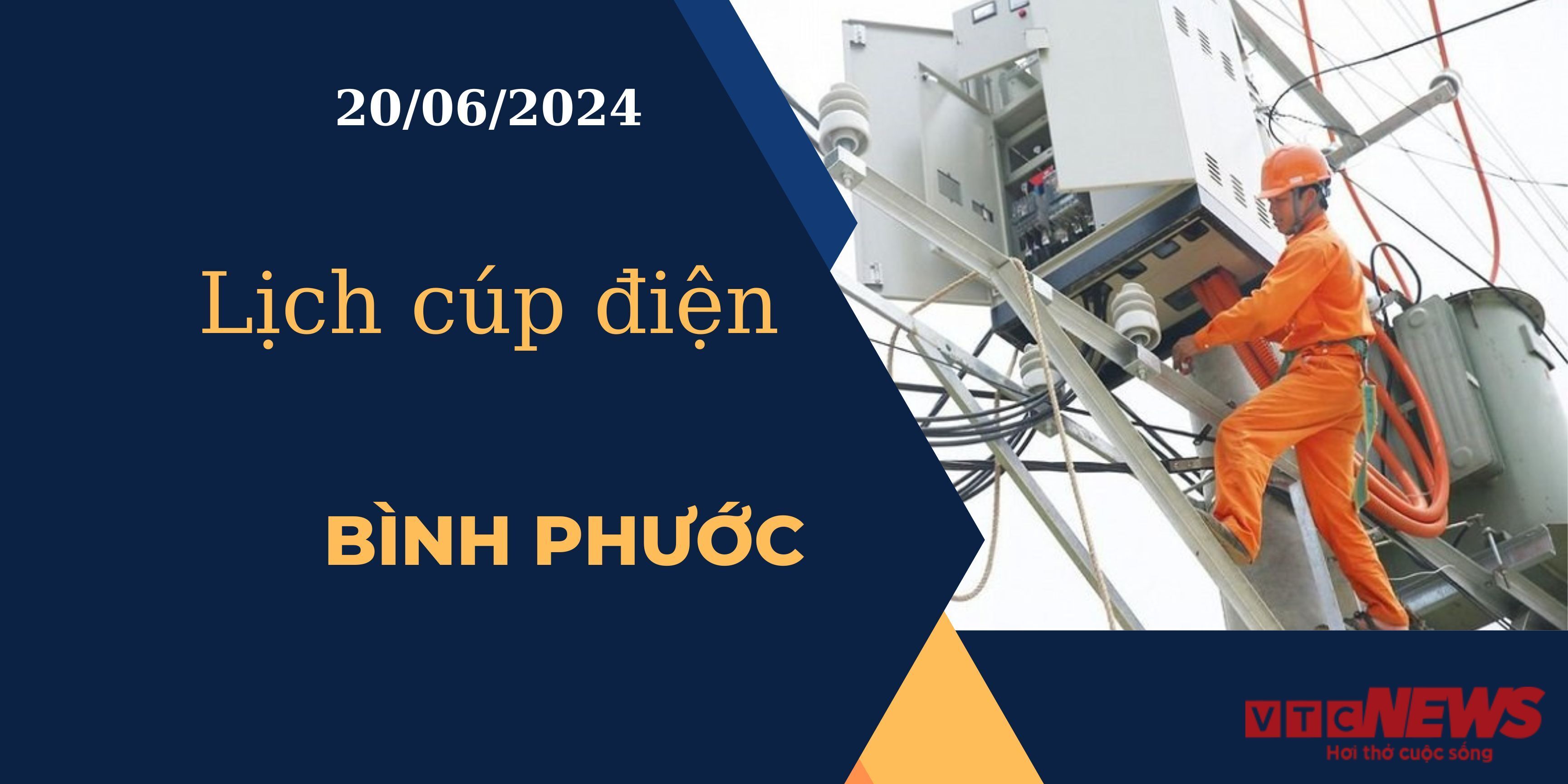 Lịch cúp điện hôm nay ngày 20/06/2024 tại Bình Phước