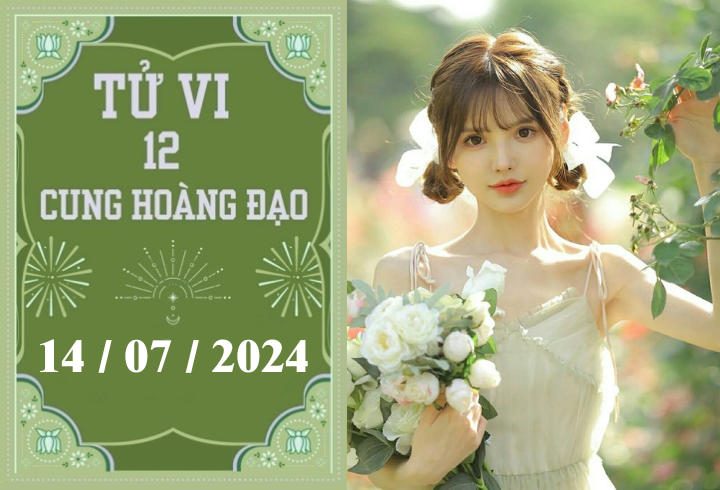 Tử vi 12 cung hoàng đạo ngày 14/7: Xử Nữ thuận lợi, Cự Giải phát triển.
