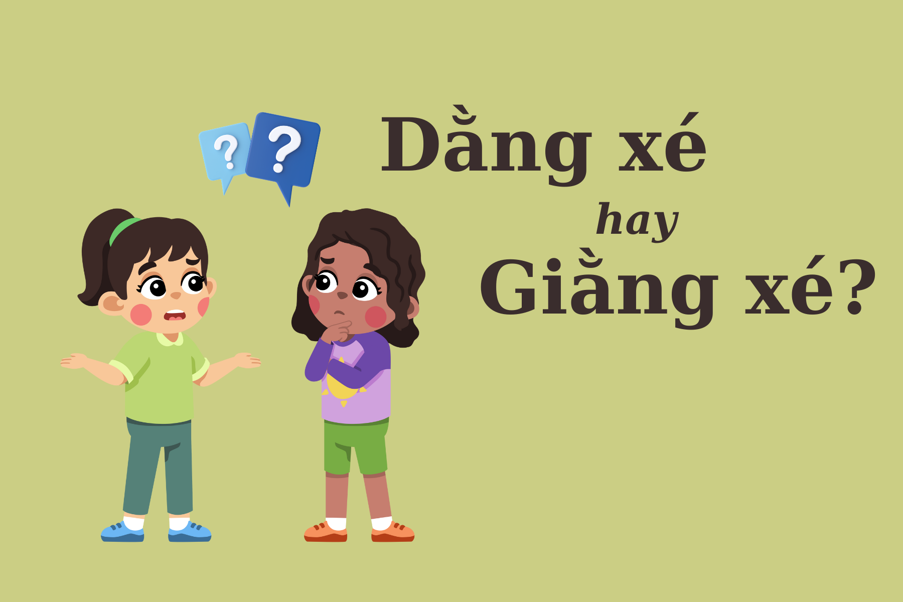 ''Dằng xé'' hay ''giằng xé'' mới đúng chính tả?