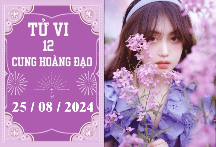 Tử vi 12 cung hoàng đạo ngày 25/8: Kim Ngưu may mắn, Bọ Cạp ổn định