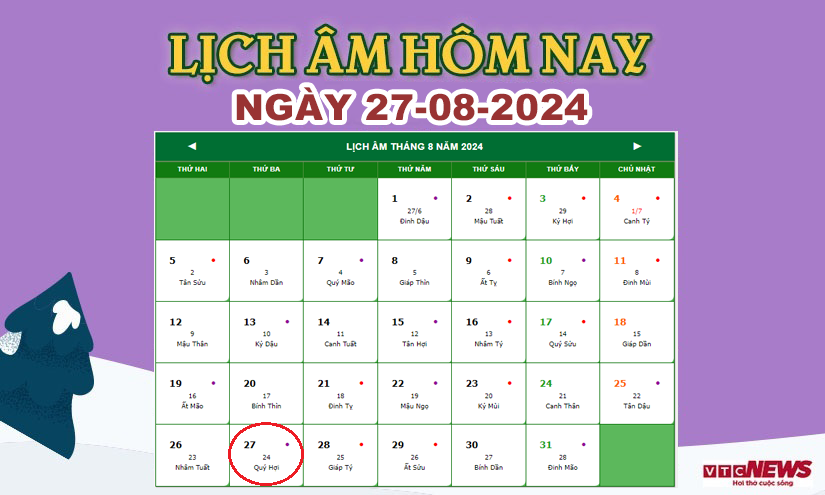 Xem lịch âm hôm nay ngày 27/8/2024