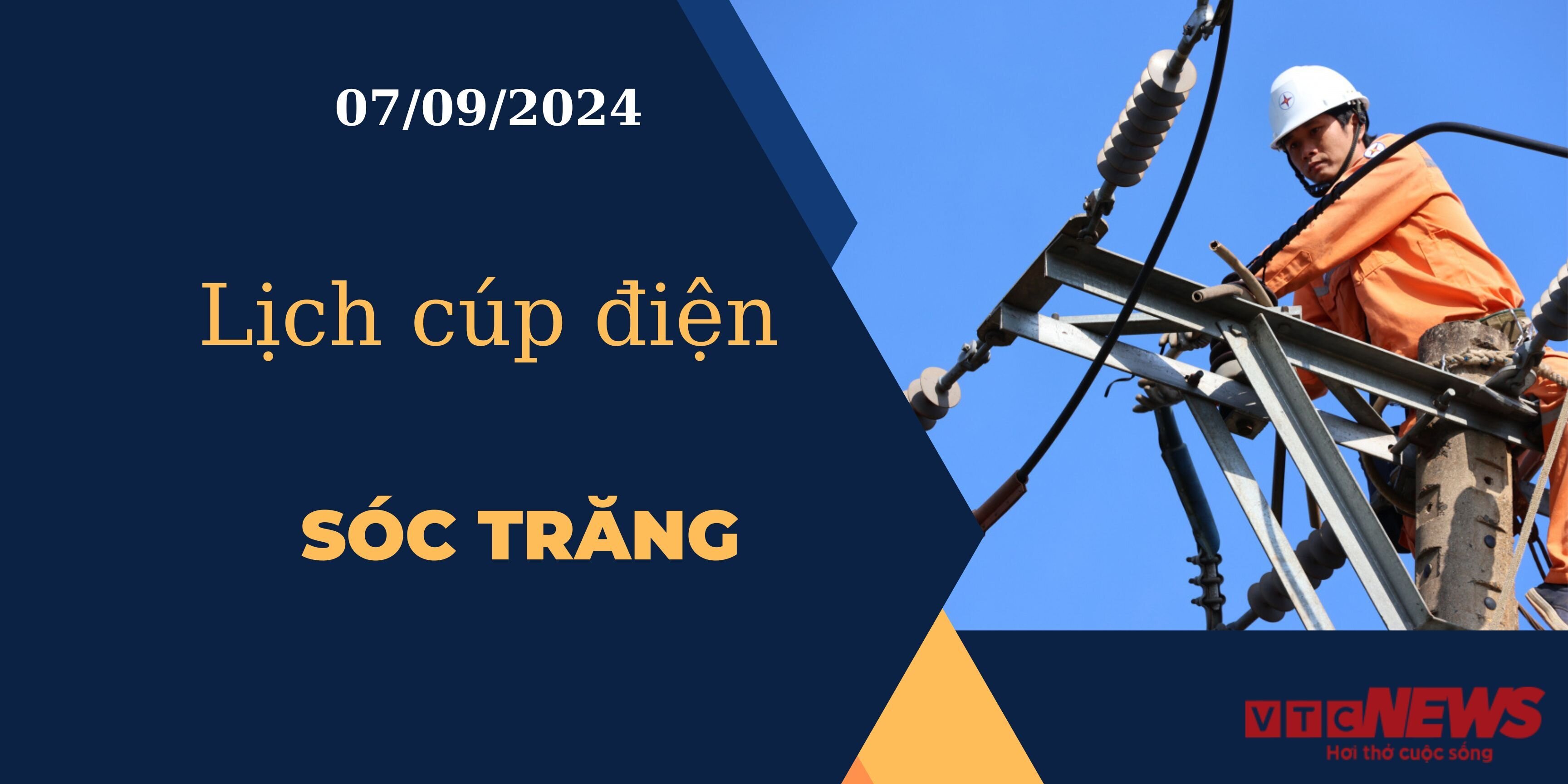 Lịch cúp điện hôm nay ngày 07/09/2024 tại Sóc Trăng