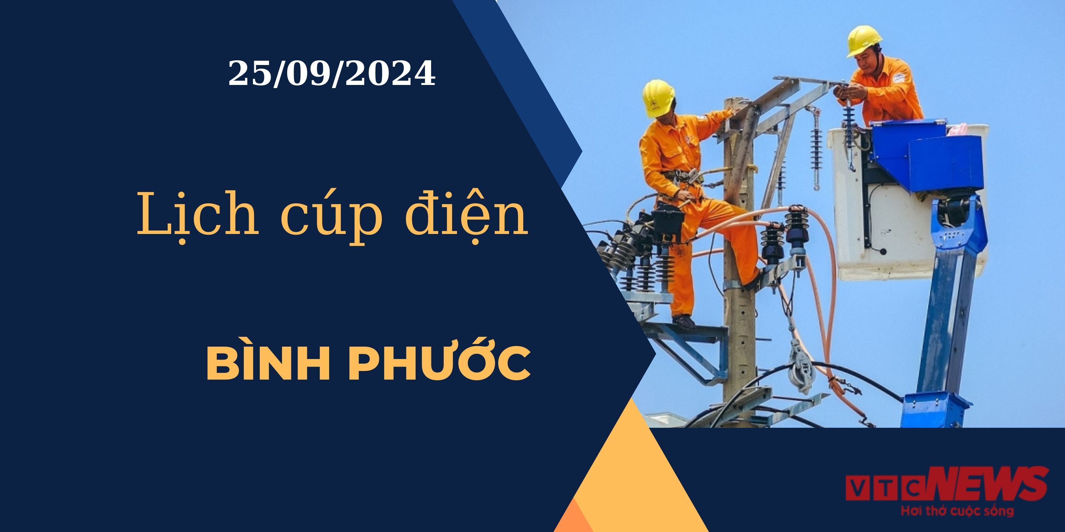 Lịch cúp điện hôm nay ngày 25/09/2024 tại Bình Phước