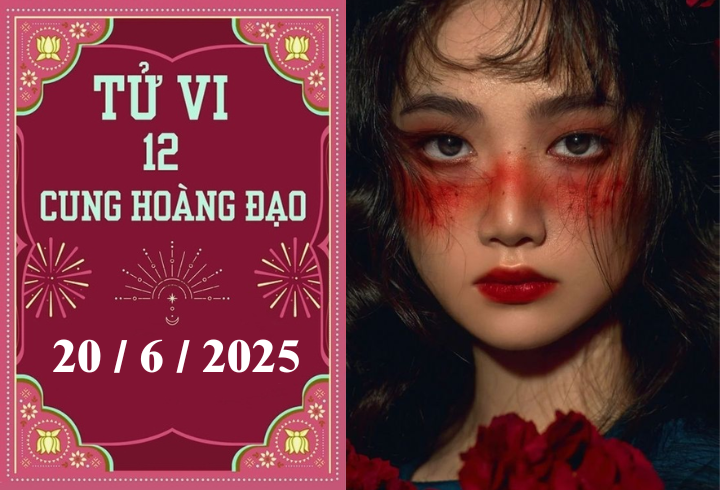 tu vi 12 cung hoang dao   2025 06 20t065356747 06553283 - Tử vi 12 cung hoàng đạo ngày 20/6/2025: Tổng quan &amp; điểm nhấn nổi bật