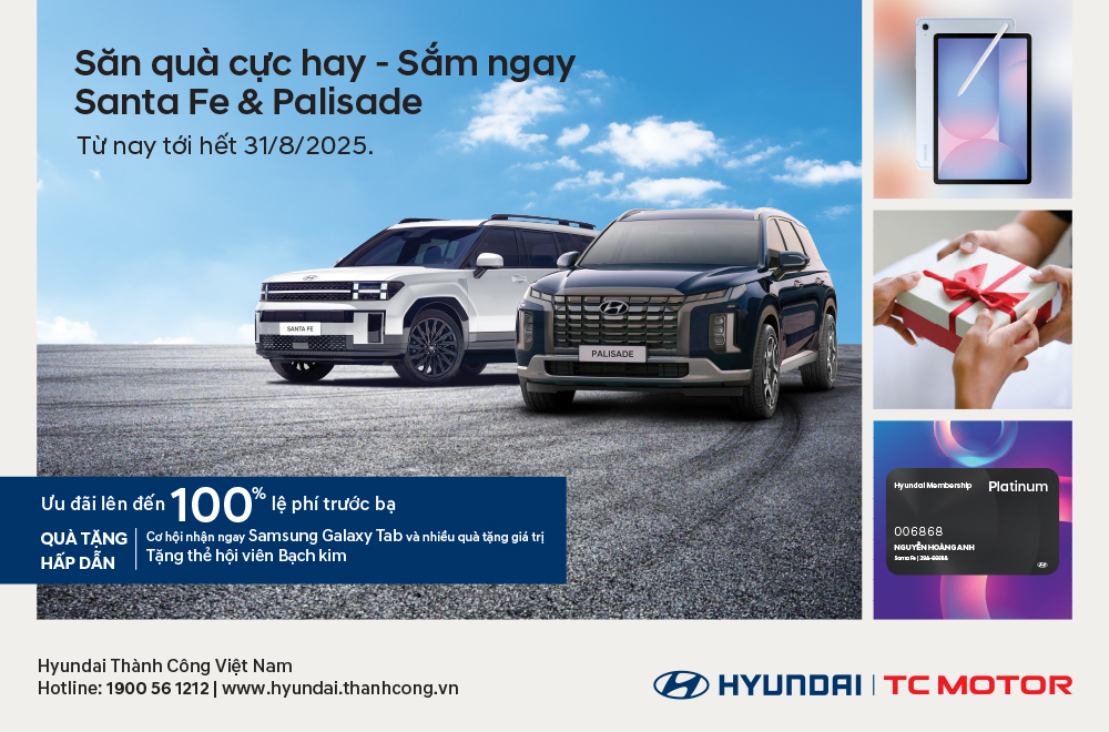 Khách mua xe ô tô Hyndai Santa Fe & Palisade sẽ được tặng 100% lệ phí trước bạ cùng nhiều phần quà giá trị.
