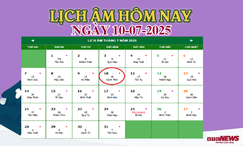 lich am 10 7 2025 22270544 - Lịch âm hôm nay 10/7/2025: Trực Bạch hổ hắc đạo, có nên bắt đầu công việc mới?