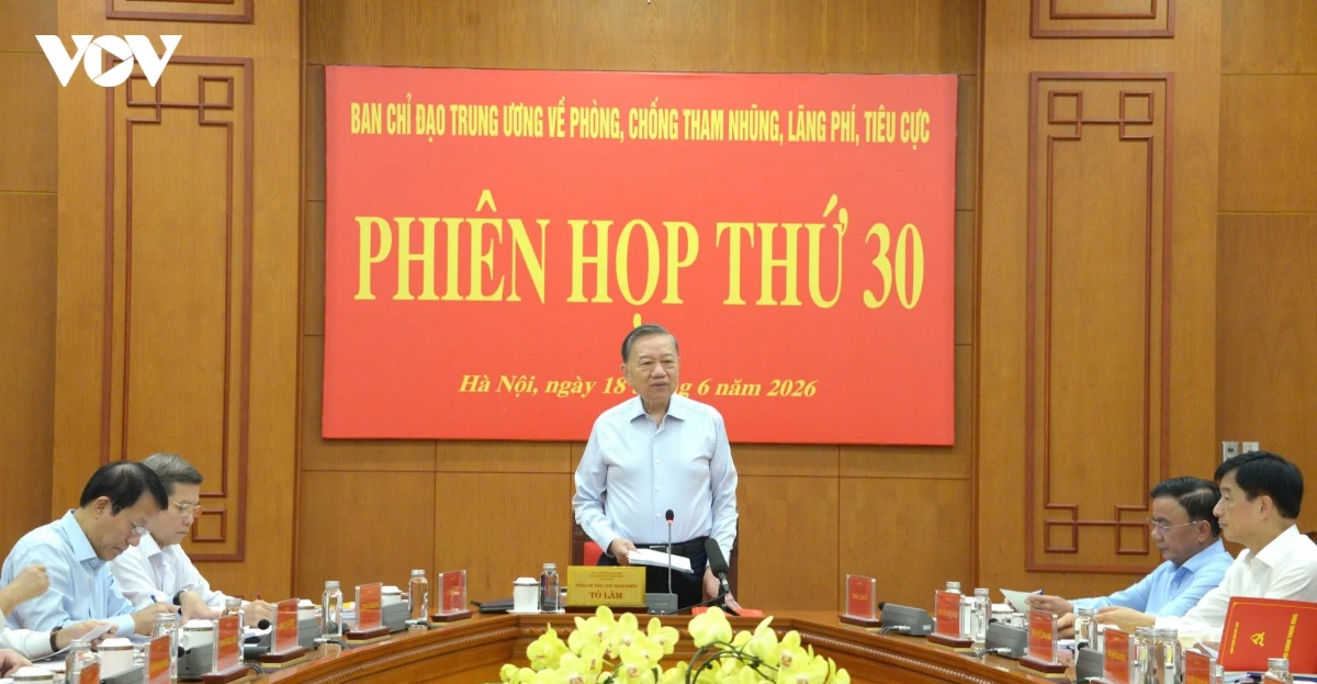 Phiên họp thứ 30 của Ban Chỉ đạo Trung ương về phòng chống tham nhũng, lãng phí, tiêu cực.